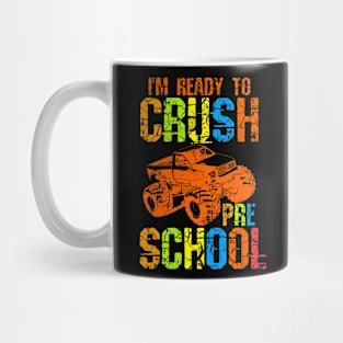 I'm Ready To Crush Preschool Mug